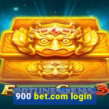 900 bet.com login